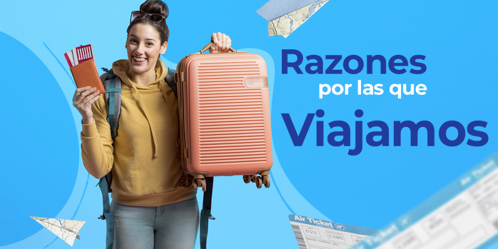 Razones por las que viajamos